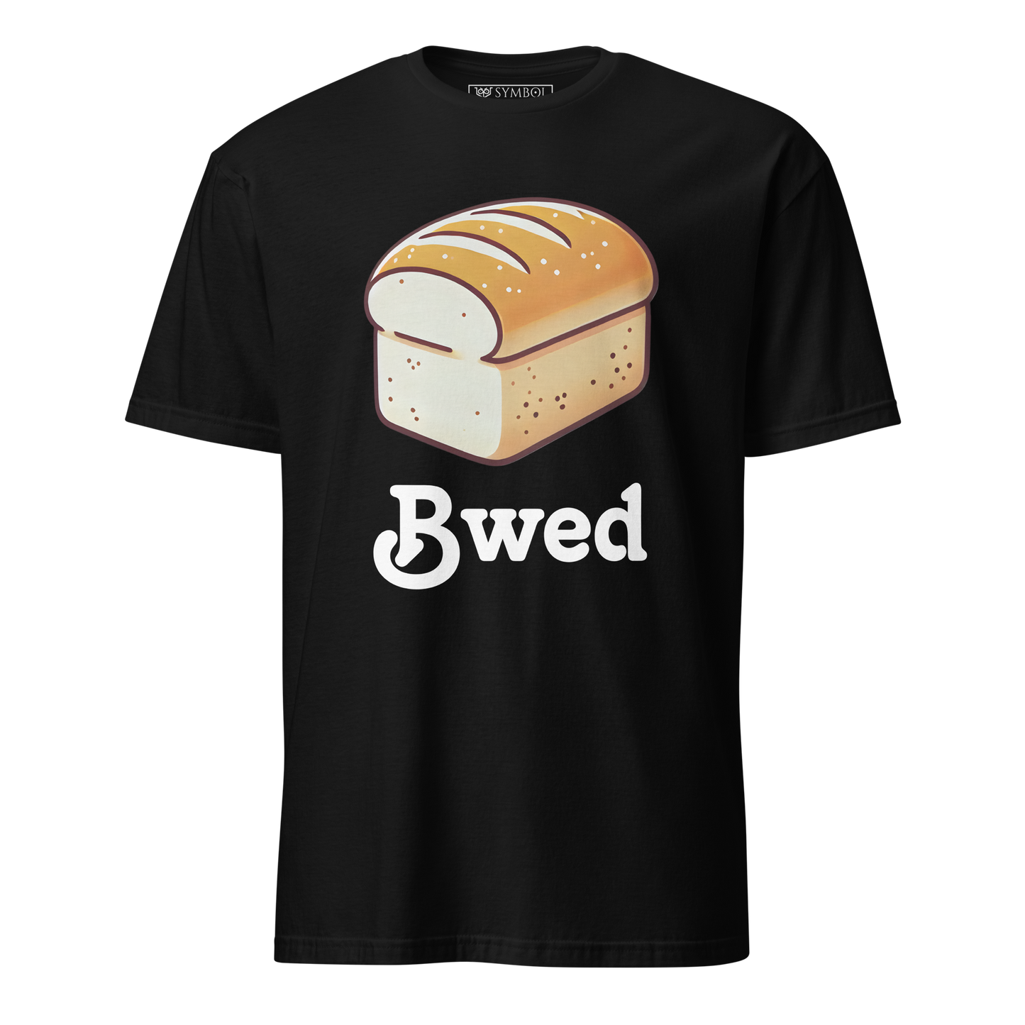 Funny cartoonstyle loaf of bread design with the word bread misspelled as b-w-e-d design on black shirt from Symbol Cult
